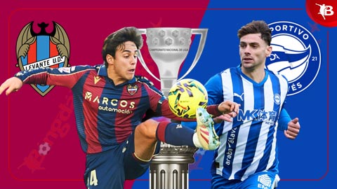  Nhận định bóng đá Levante vs Alaves, 03h00ngày 28/2: Gieo sầu cho chủ nhà